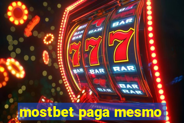 mostbet paga mesmo